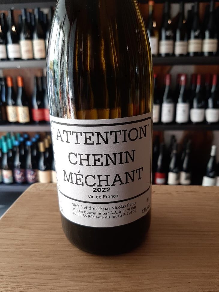 Attention Chenin Méchant - Le Clos des Treilles - Nicolas Reau 
