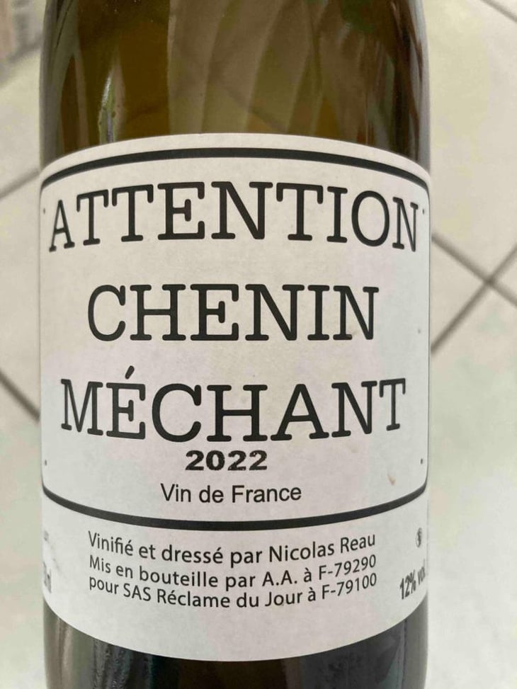 Attention Chenin Méchant - Le Clos des Treilles - Nicolas Reau 