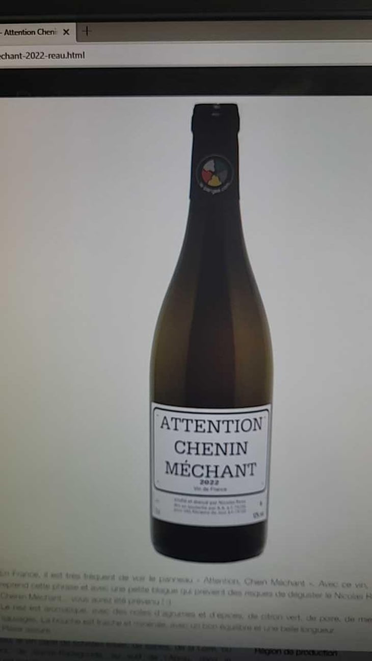 Attention Chenin Méchant - Le Clos des Treilles - Nicolas Reau 