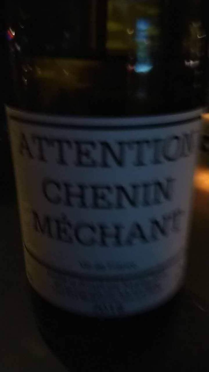 Attention Chenin Méchant - Le Clos des Treilles - Nicolas Reau 