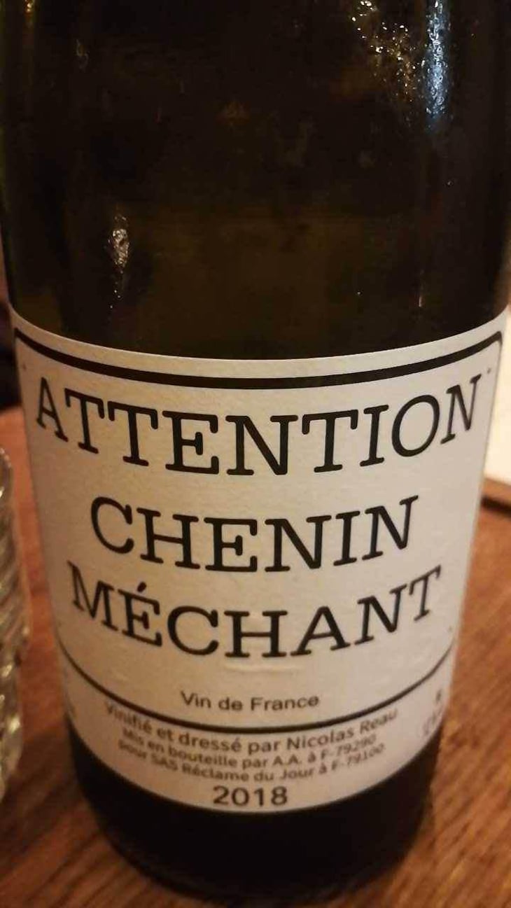 Attention Chenin Méchant - Le Clos des Treilles - Nicolas Reau 