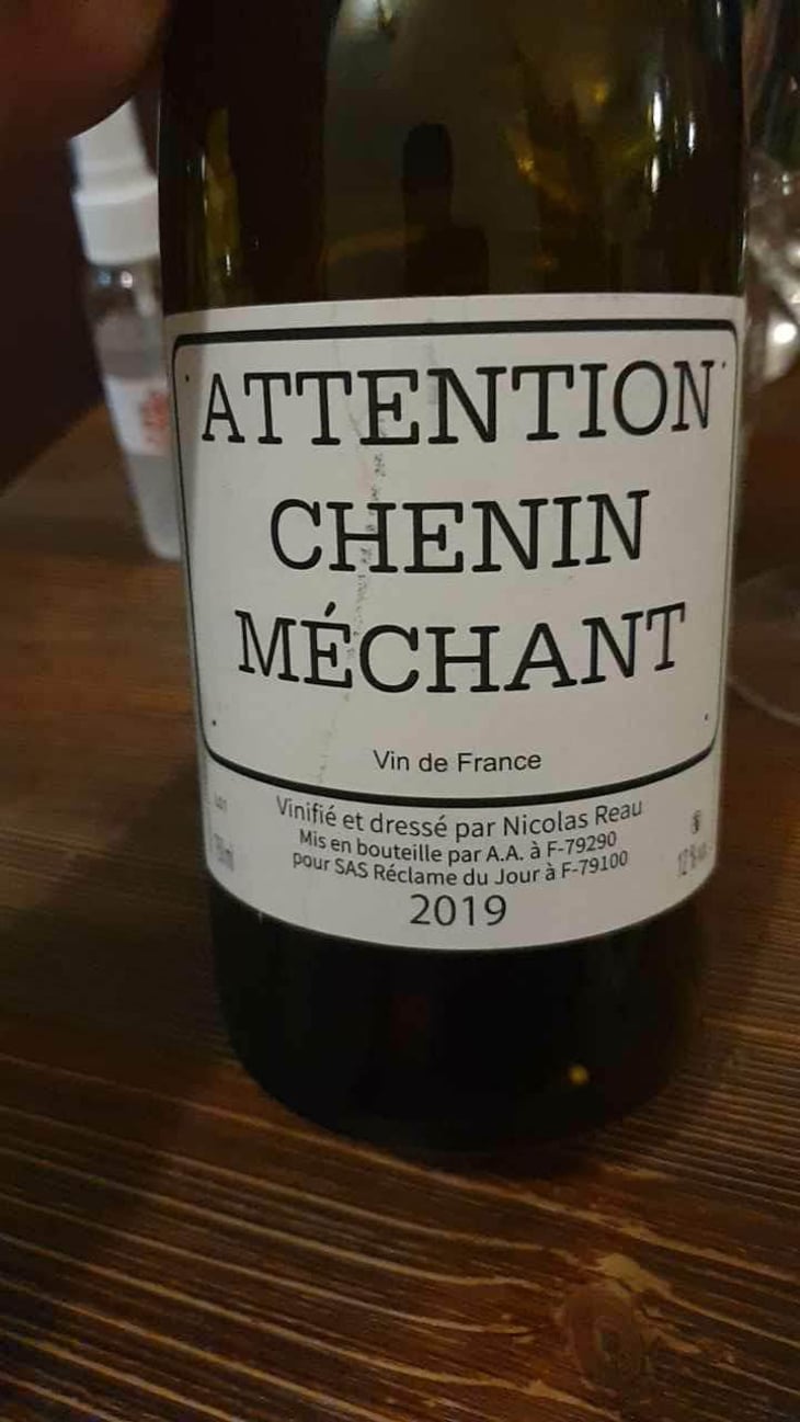 Attention Chenin Méchant - Le Clos des Treilles - Nicolas Reau 