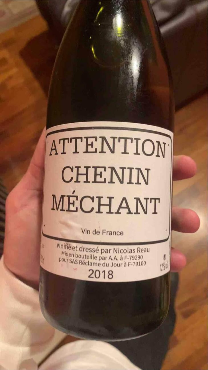 Attention Chenin Méchant - Le Clos des Treilles - Nicolas Reau 