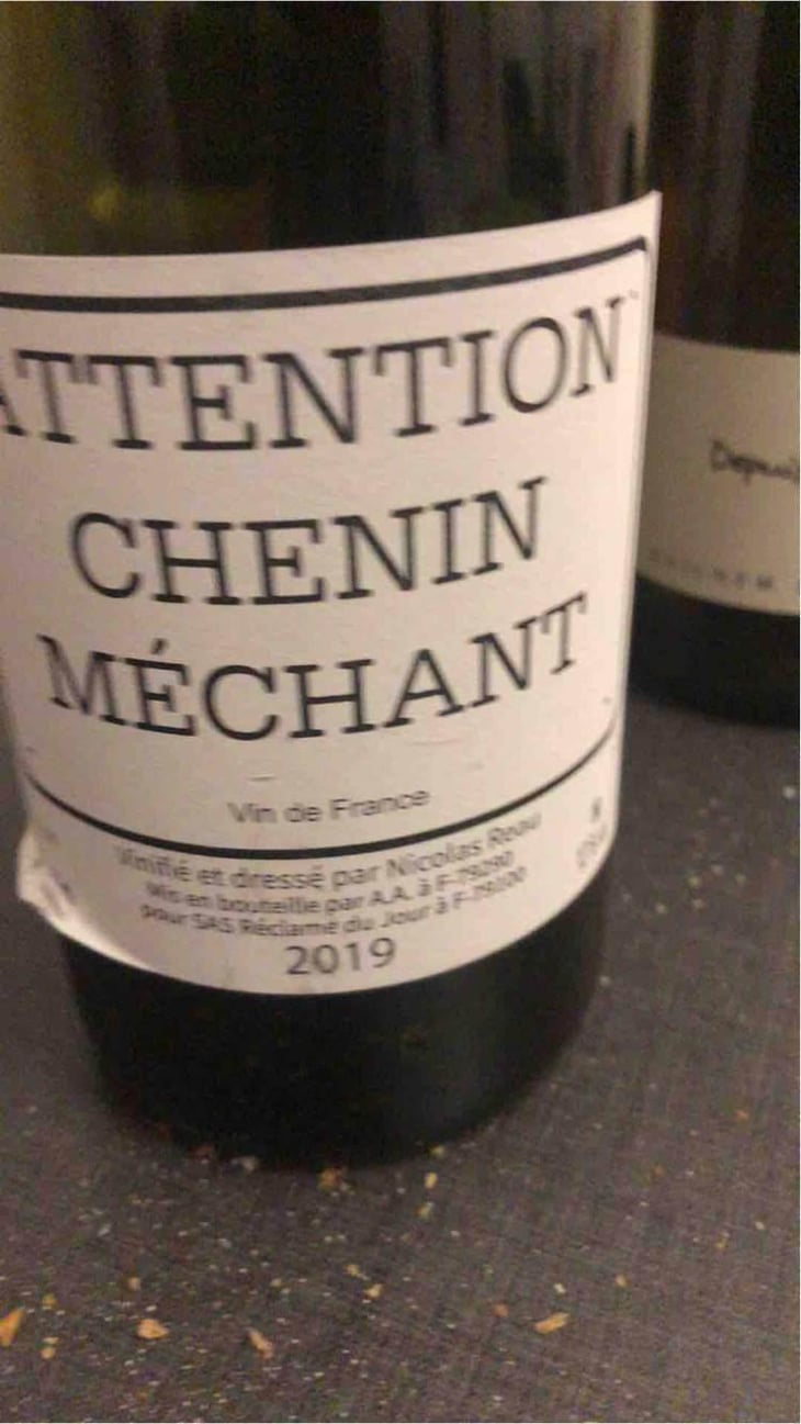 Attention Chenin Méchant - Le Clos des Treilles - Nicolas Reau 