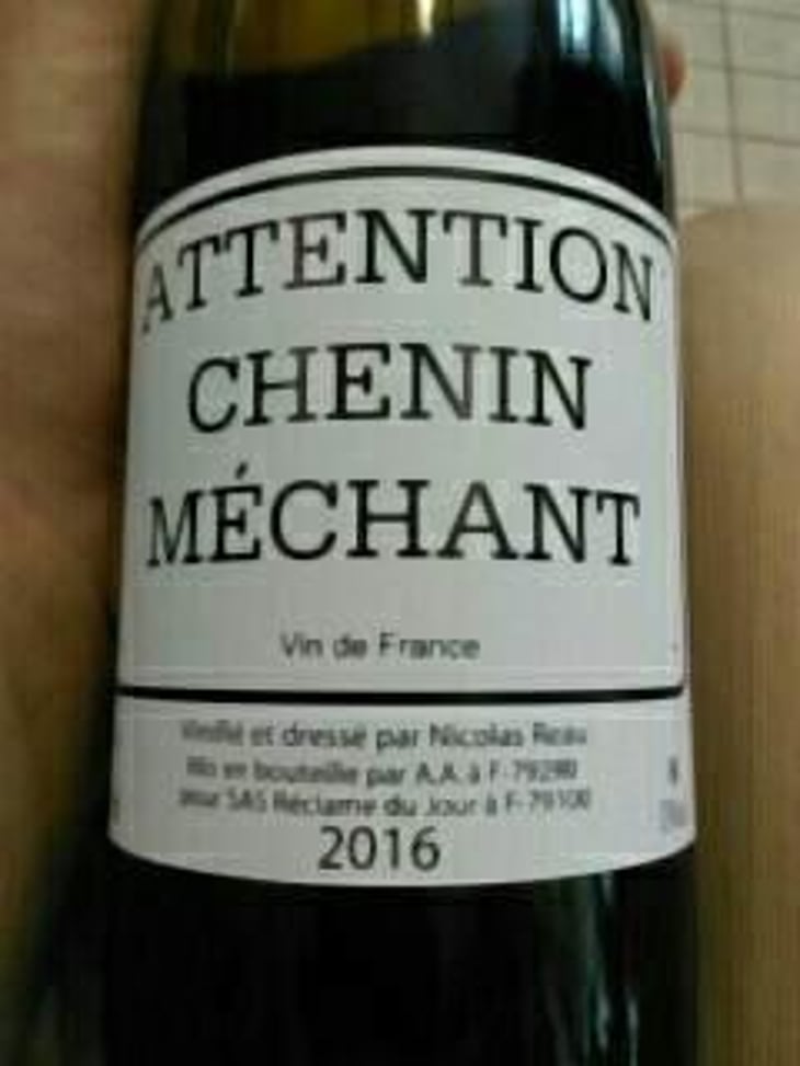 Attention Chenin Méchant - Le Clos des Treilles - Nicolas Reau 