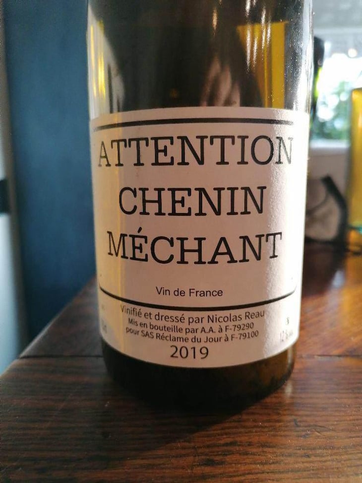 Attention Chenin Méchant - Le Clos des Treilles - Nicolas Reau 