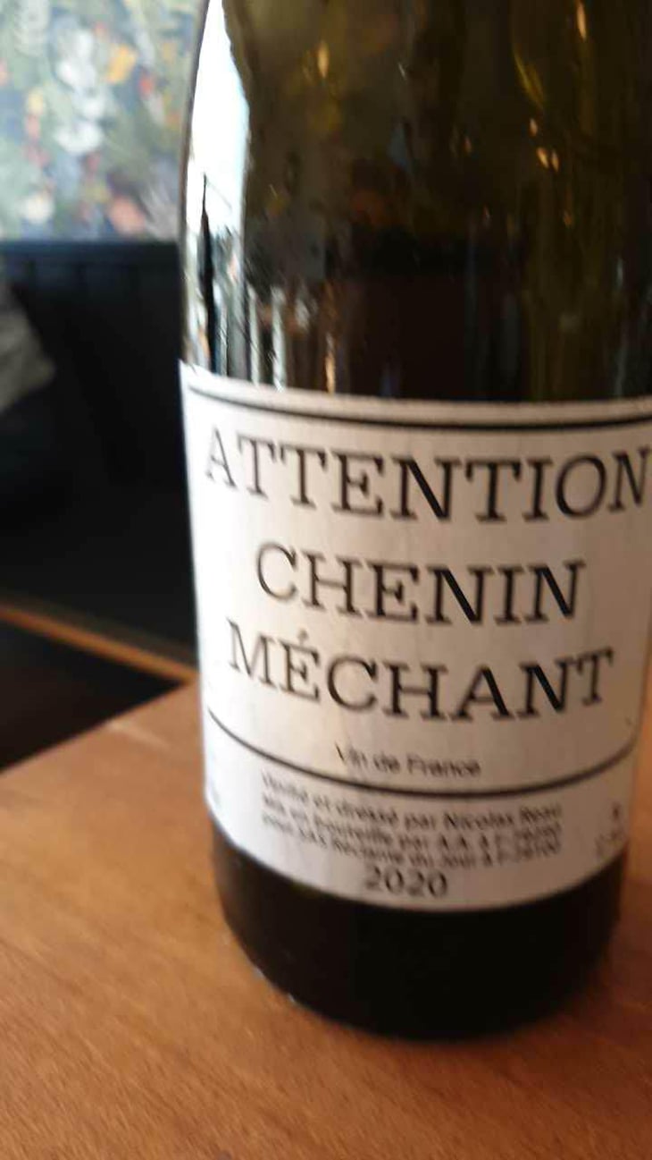 Attention Chenin Méchant - Le Clos des Treilles - Nicolas Reau 