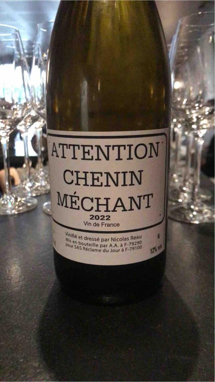 Attention Chenin Méchant - Le Clos des Treilles - Nicolas Reau 