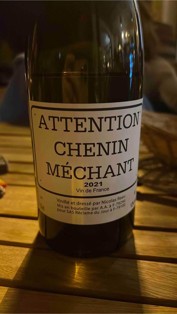 Attention Chenin Méchant - Le Clos des Treilles - Nicolas Reau 