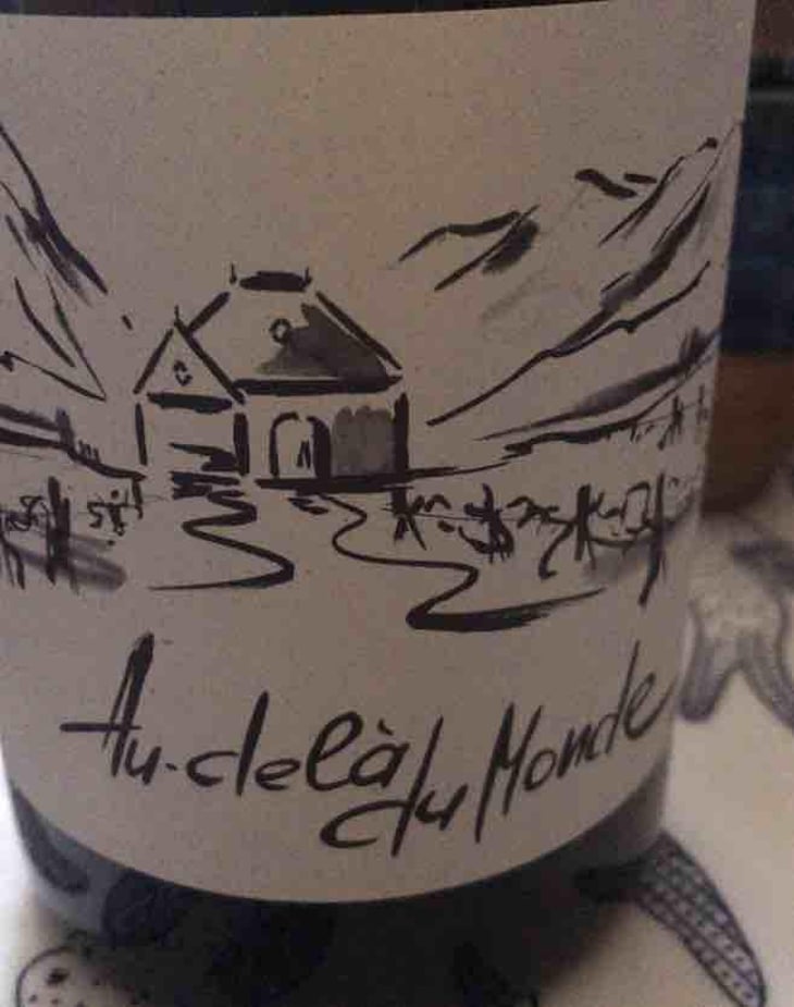 Au Dela Du Monde - Domaine Des Rutissons - Laurent Fondimare et Wilfrid Debroize -2021