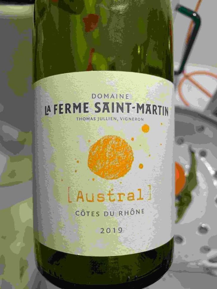 Austral - La Ferme Saint-Martin - Les Vins de Thomas - Sophie & Thomas Jullien 