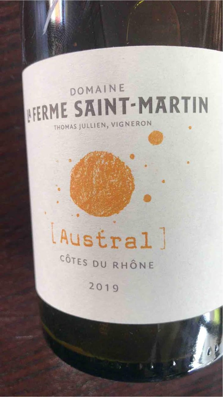 Austral - La Ferme Saint-Martin - Les Vins de Thomas - Sophie & Thomas Jullien 