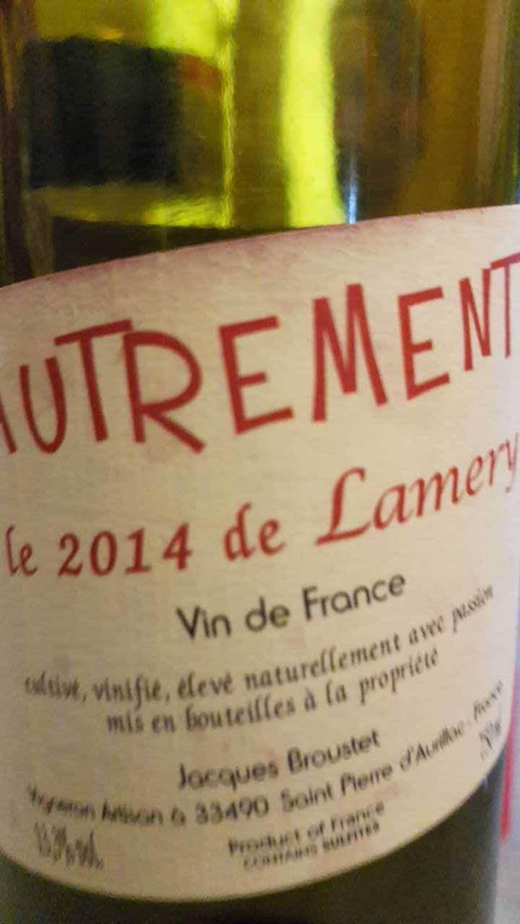 Autrement - Château Lamery - Jacques Broustet 