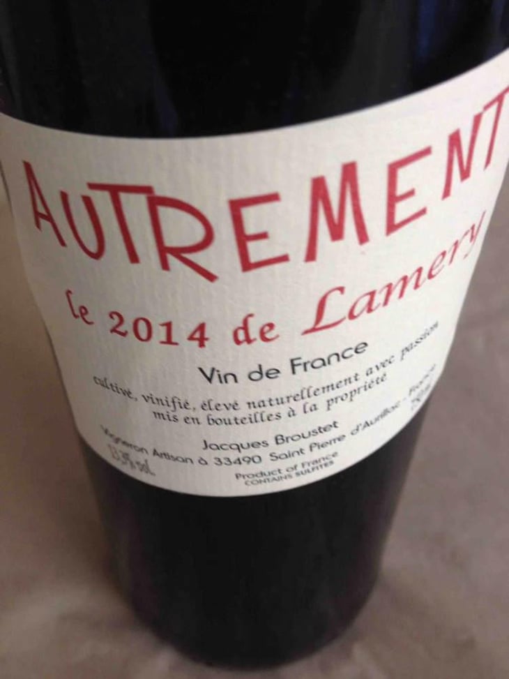 Autrement - Château Lamery - Jacques Broustet 