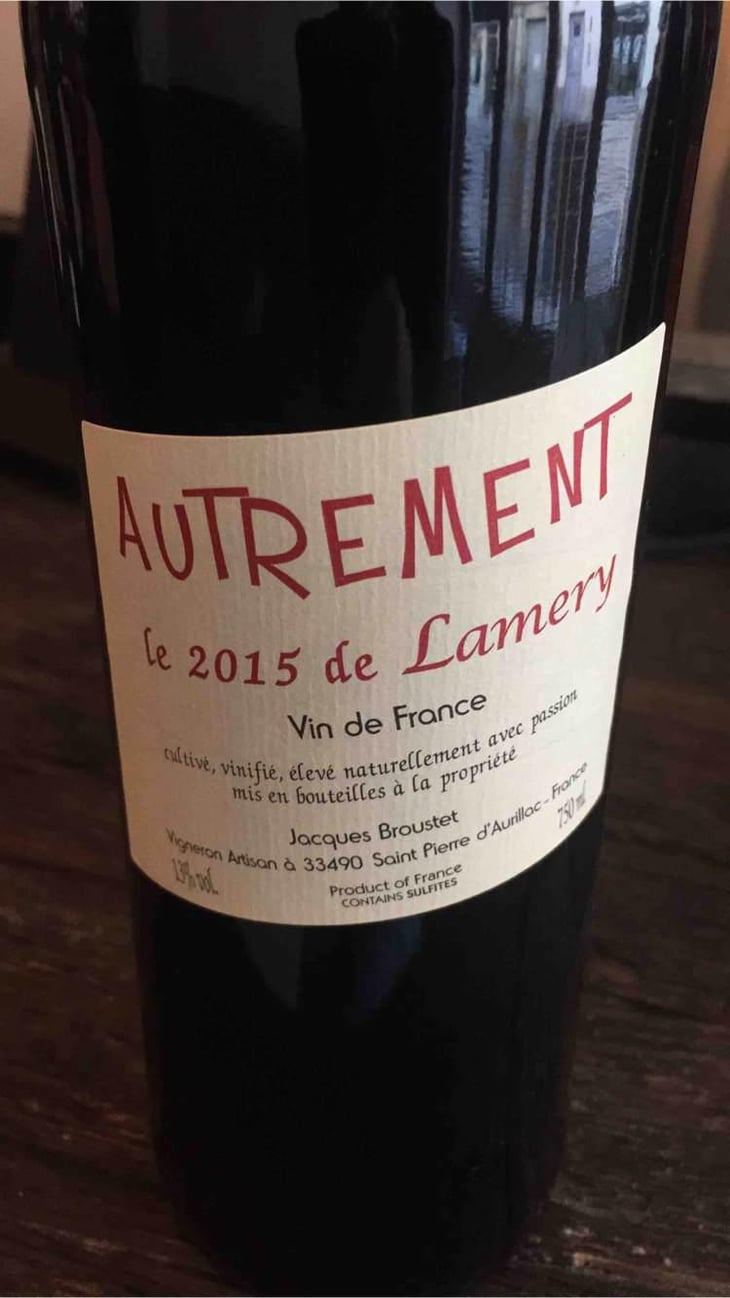 Autrement - Château Lamery - Jacques Broustet 