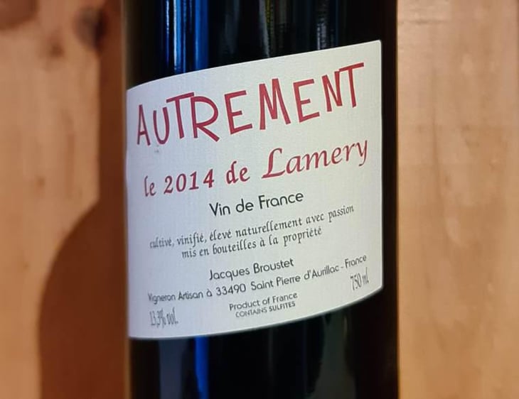 Autrement - Château Lamery - Jacques Broustet 