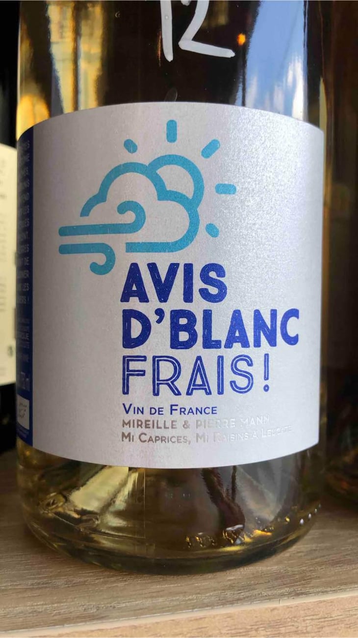 Avis D'Blanc Frais ! - Mas des Caprices - Mireille & Pierre Mann 
