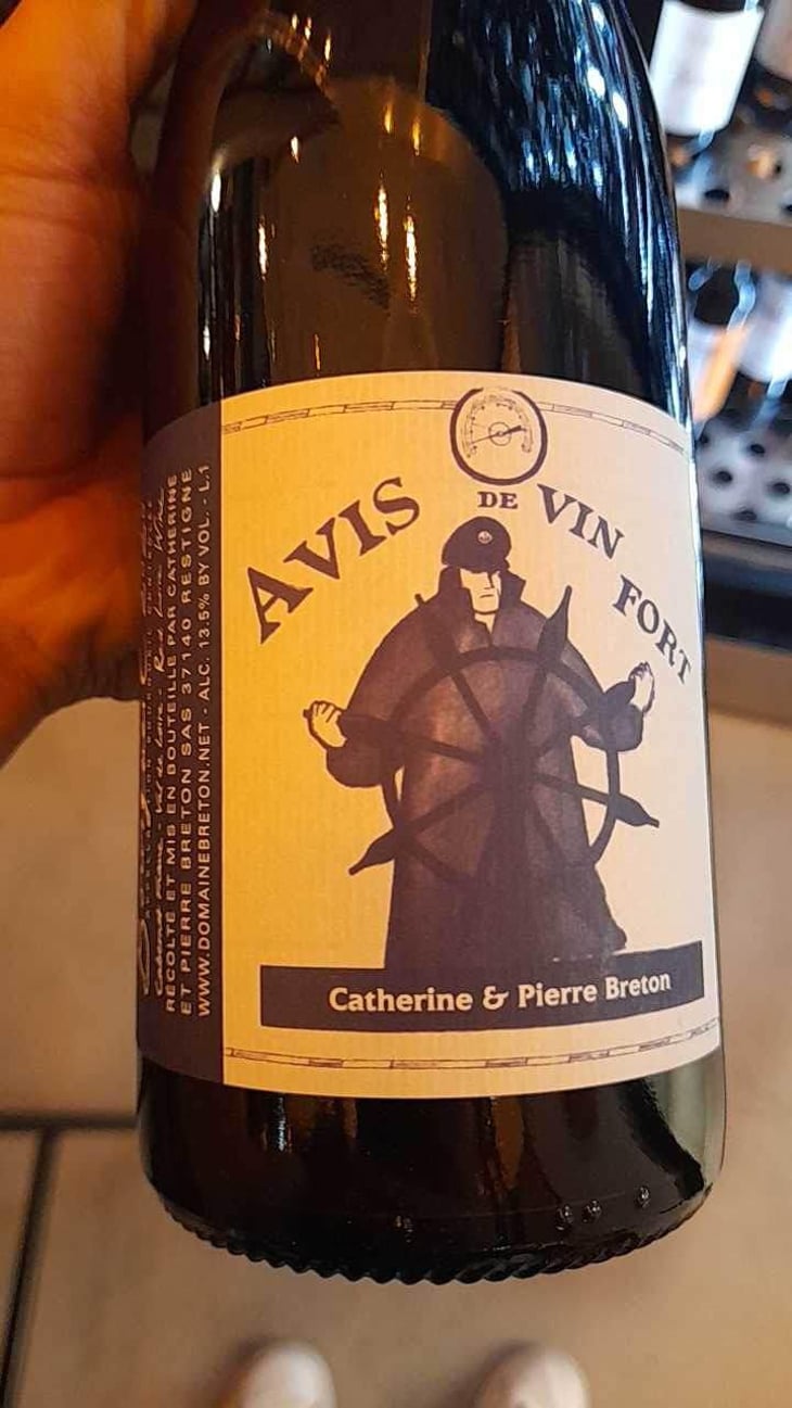 Avis de Vin Fort - Domaine Breton - Catherine & Pierre Breton 