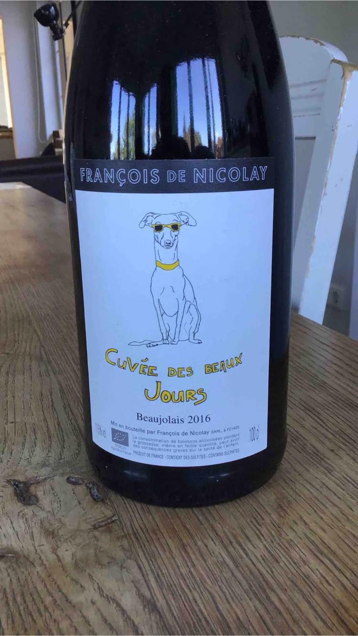 Beaujolais "Cuvée des Beaux Jours" - Maison François de Nicolay - François de Nicolay 