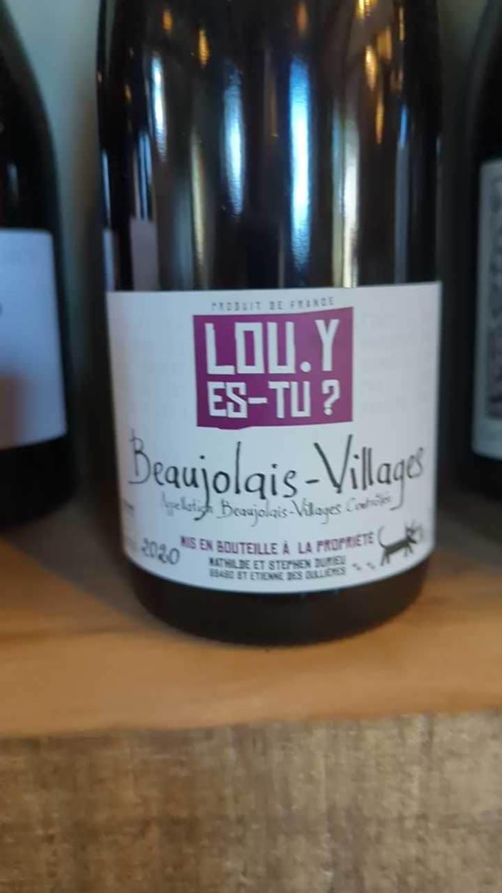 Beaujolais-Villages - Lou. Y Es-Tu? - Mathilde & Stephen Durieu 