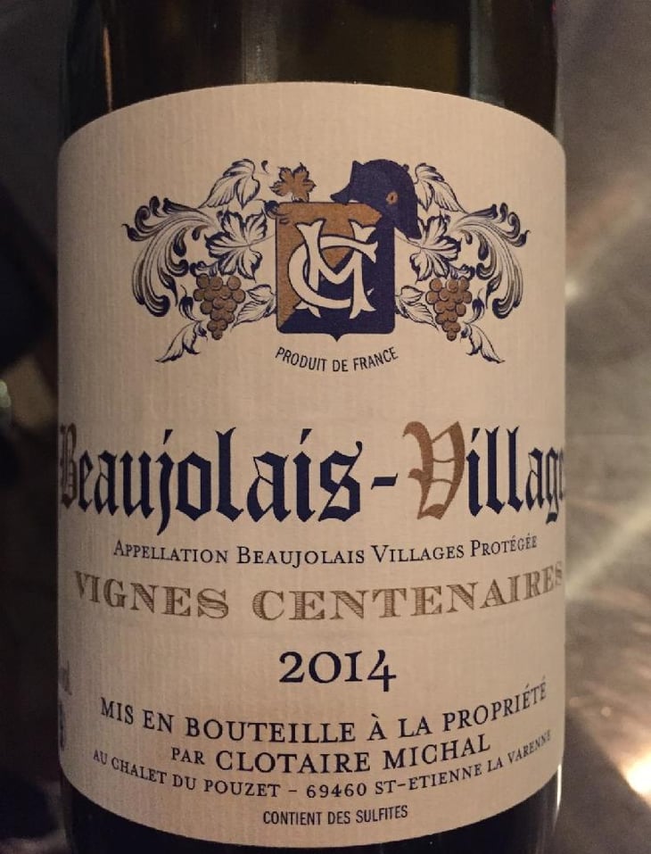 Beaujolais-Villages "Vignes centenaires" - Clotaire Michal - Clotaire Michal 
