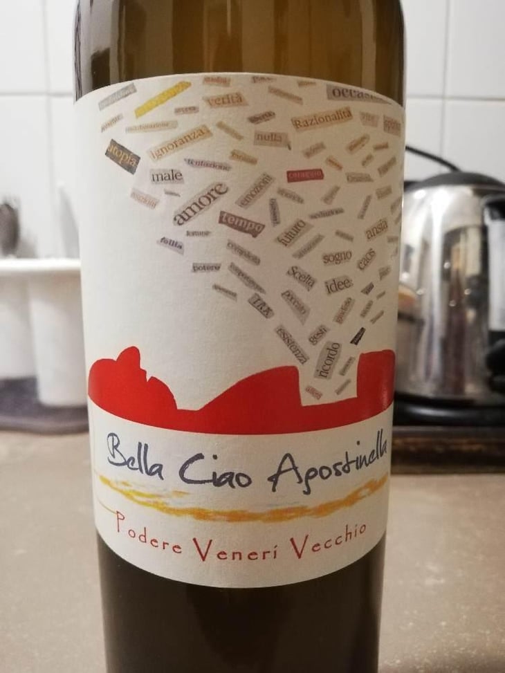 Bella Ciao Agostinella - Podere Veneri Vecchio - Raffaello Annicchiarico 