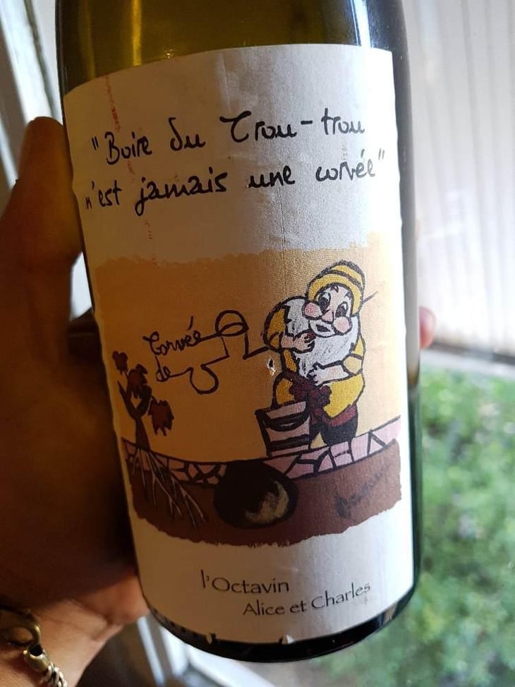 Boire Du Boire du Trou-trou N'Est Jamais Une Corvée - Domaine de l'Octavin - Alice Bouvot 