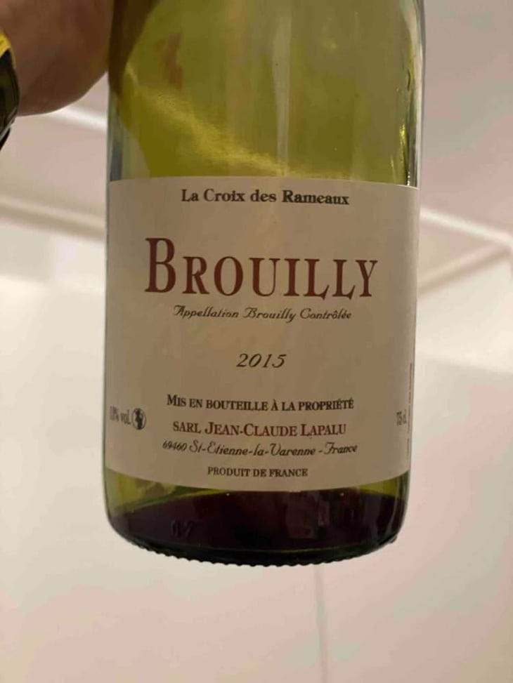 Brouilly La Croix des Rameaux - Jean-Claude Lapalu - Jean-Claude Lapalu 
