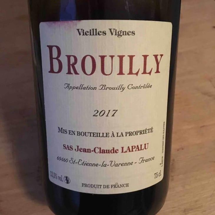 Brouilly Vieilles Vignes - Jean-Claude Lapalu - Jean-Claude Lapalu 