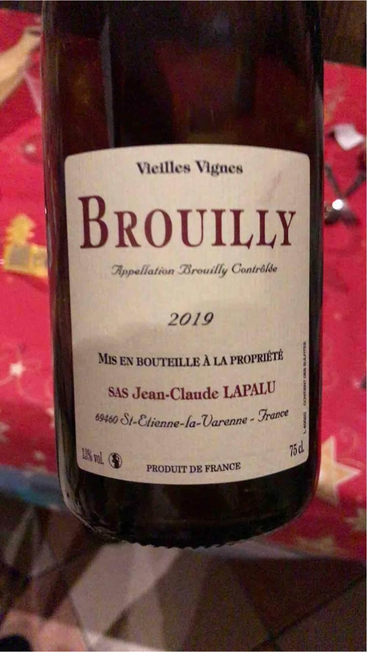 Brouilly Vieilles Vignes - Jean-Claude Lapalu - Jean-Claude Lapalu 