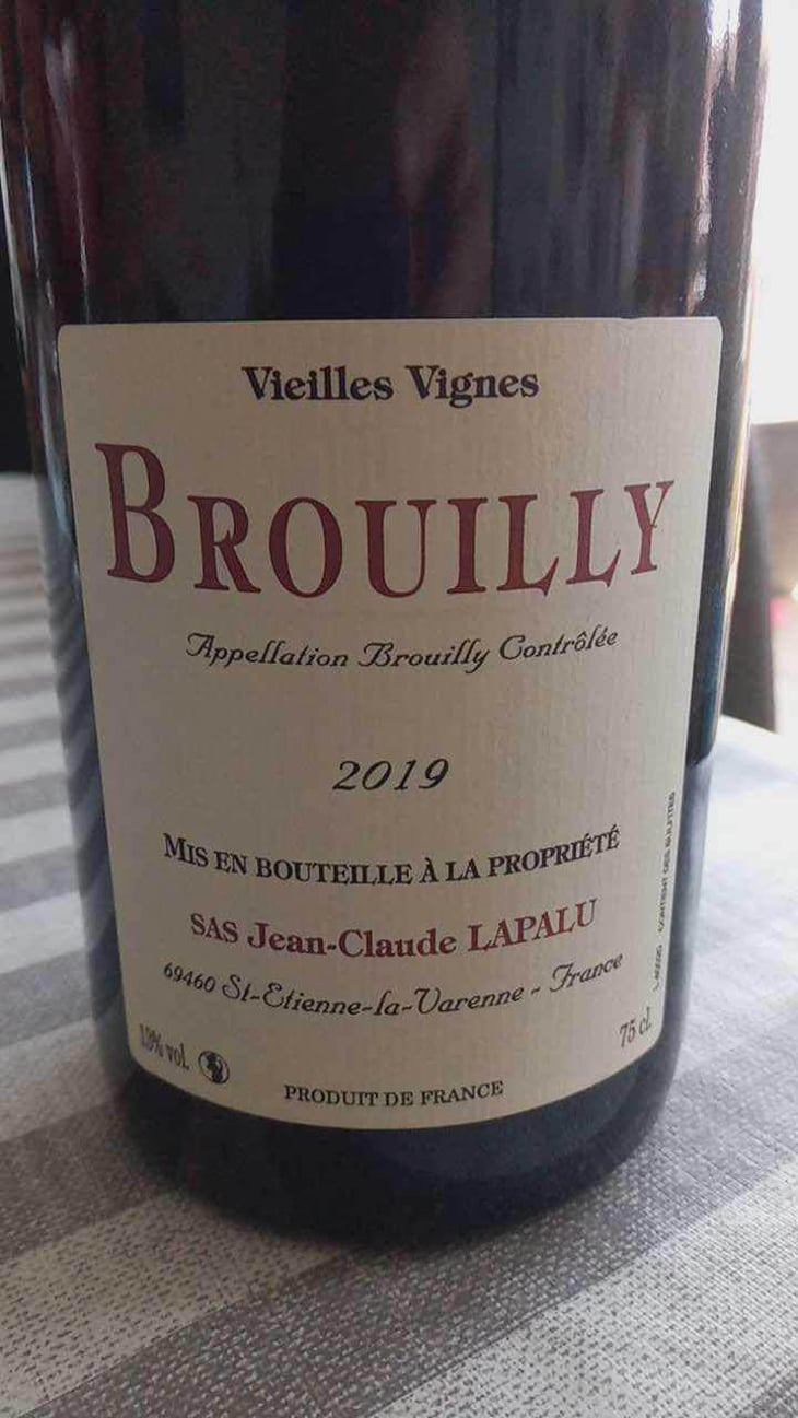 Brouilly Vieilles Vignes - Jean-Claude Lapalu - Jean-Claude Lapalu 