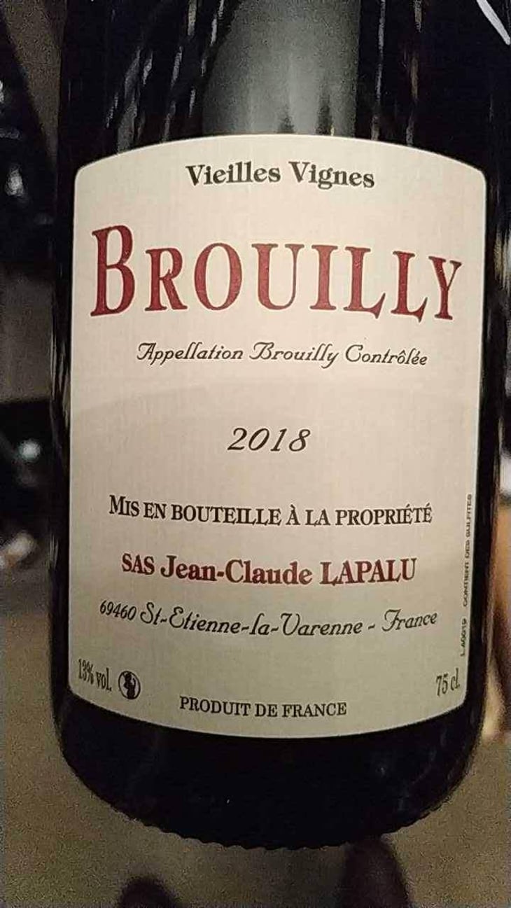 Brouilly Vieilles Vignes - Jean-Claude Lapalu - Jean-Claude Lapalu 