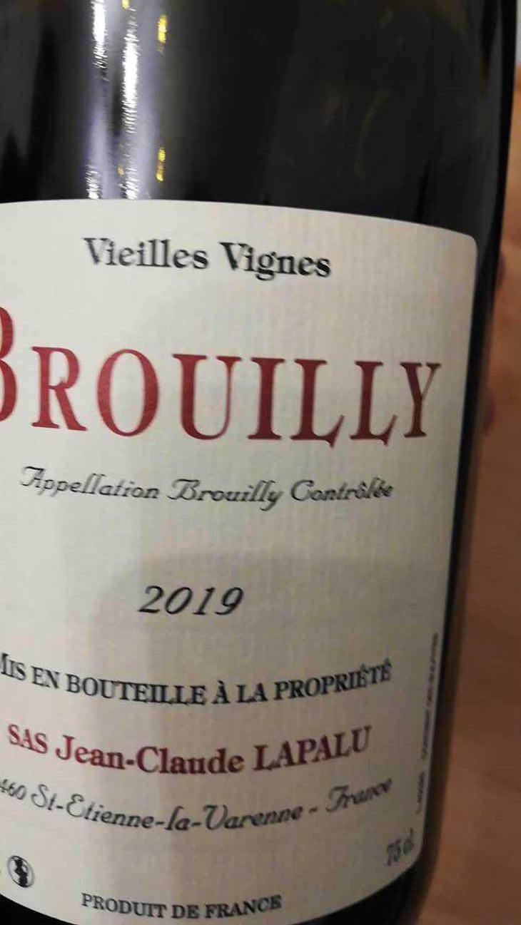 Brouilly Vieilles Vignes - Jean-Claude Lapalu - Jean-Claude Lapalu 