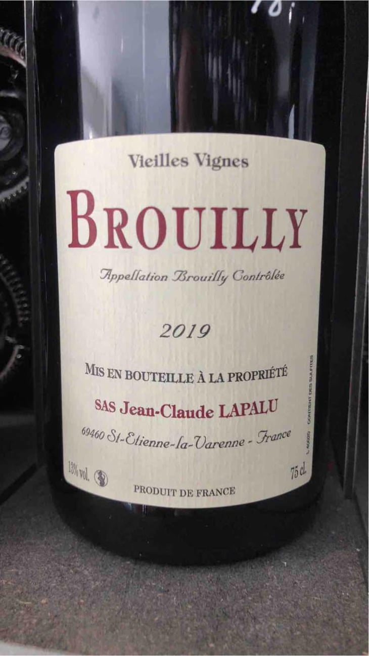 Brouilly Vieilles Vignes - Jean-Claude Lapalu - Jean-Claude Lapalu 
