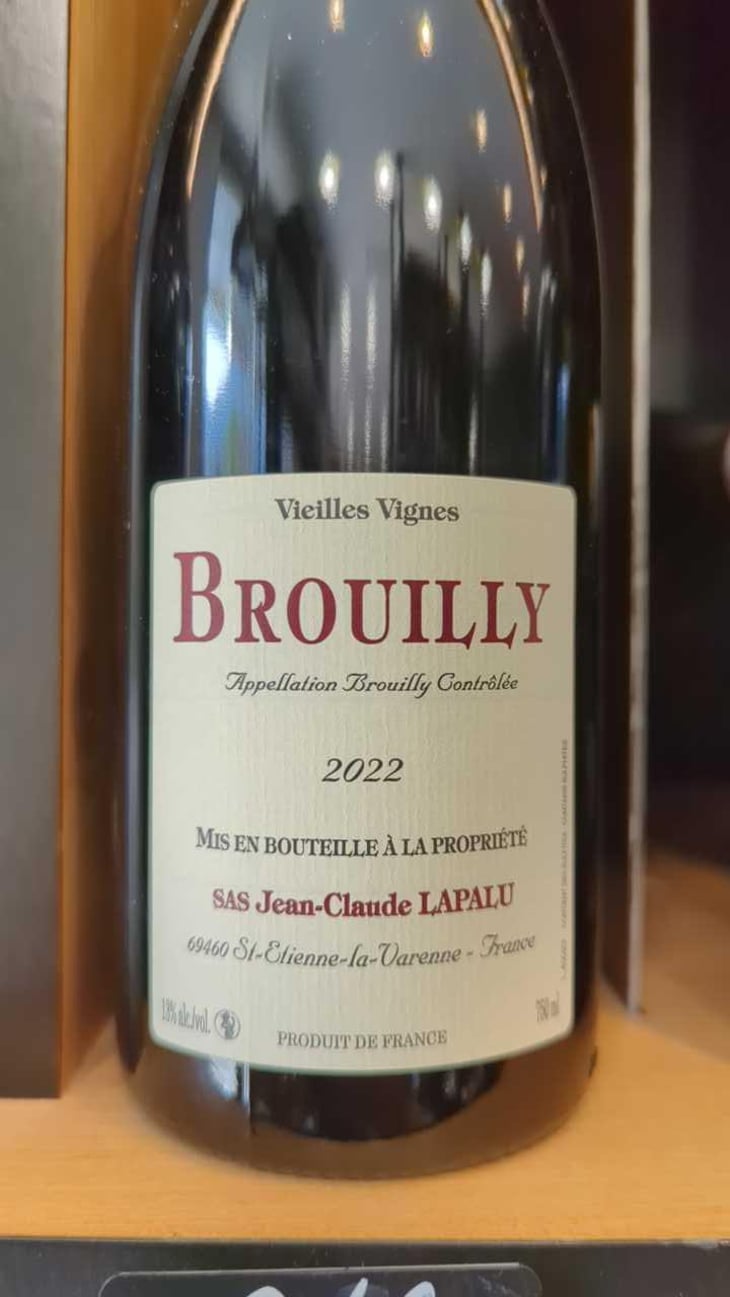 Brouilly Vieilles Vignes - Jean-Claude Lapalu - Jean-Claude Lapalu 