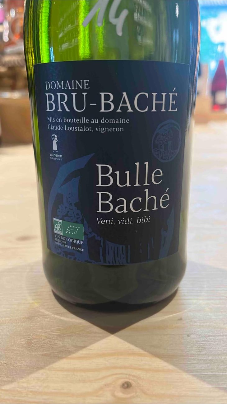 Bulle Baché - Domaine Bru-Baché - Claude Loustalot 