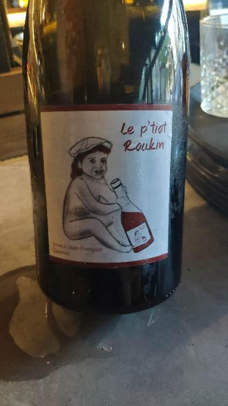 Le P'tiot Roukin - Domaine Ganevat - Anne & Jean-François Ganevat 