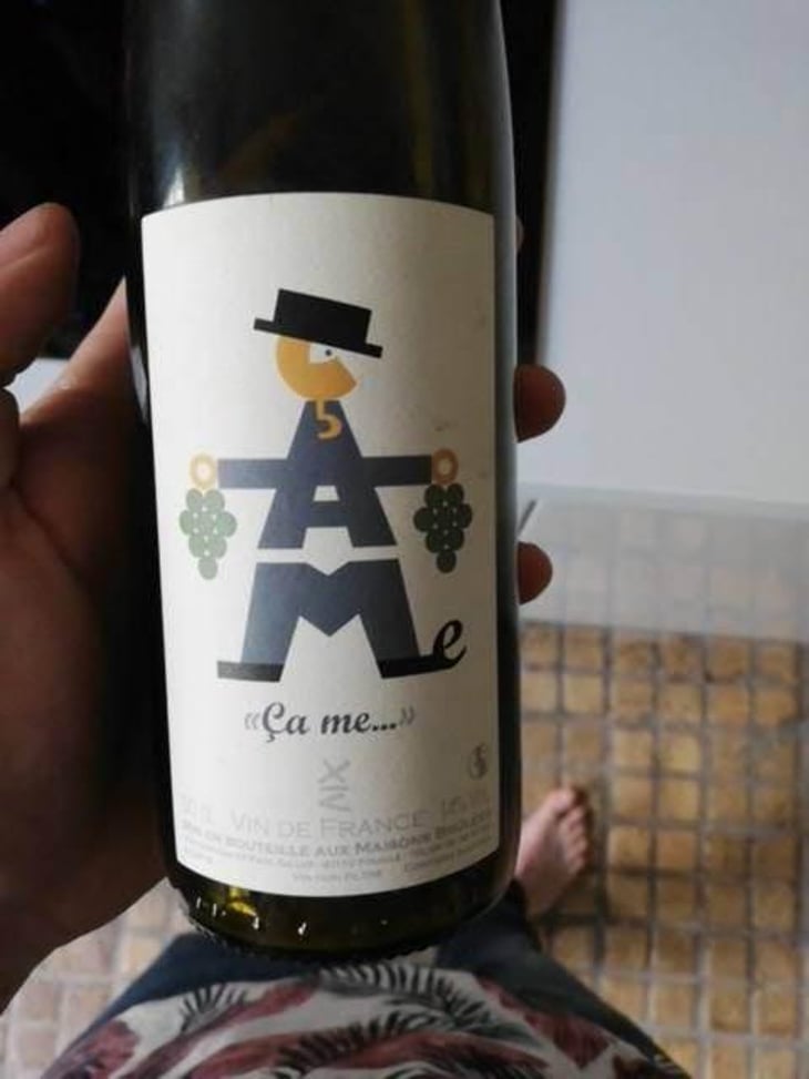 "Ça me..." - Domaine des Maisons Brûlées - Corinne & Paul Gillet 