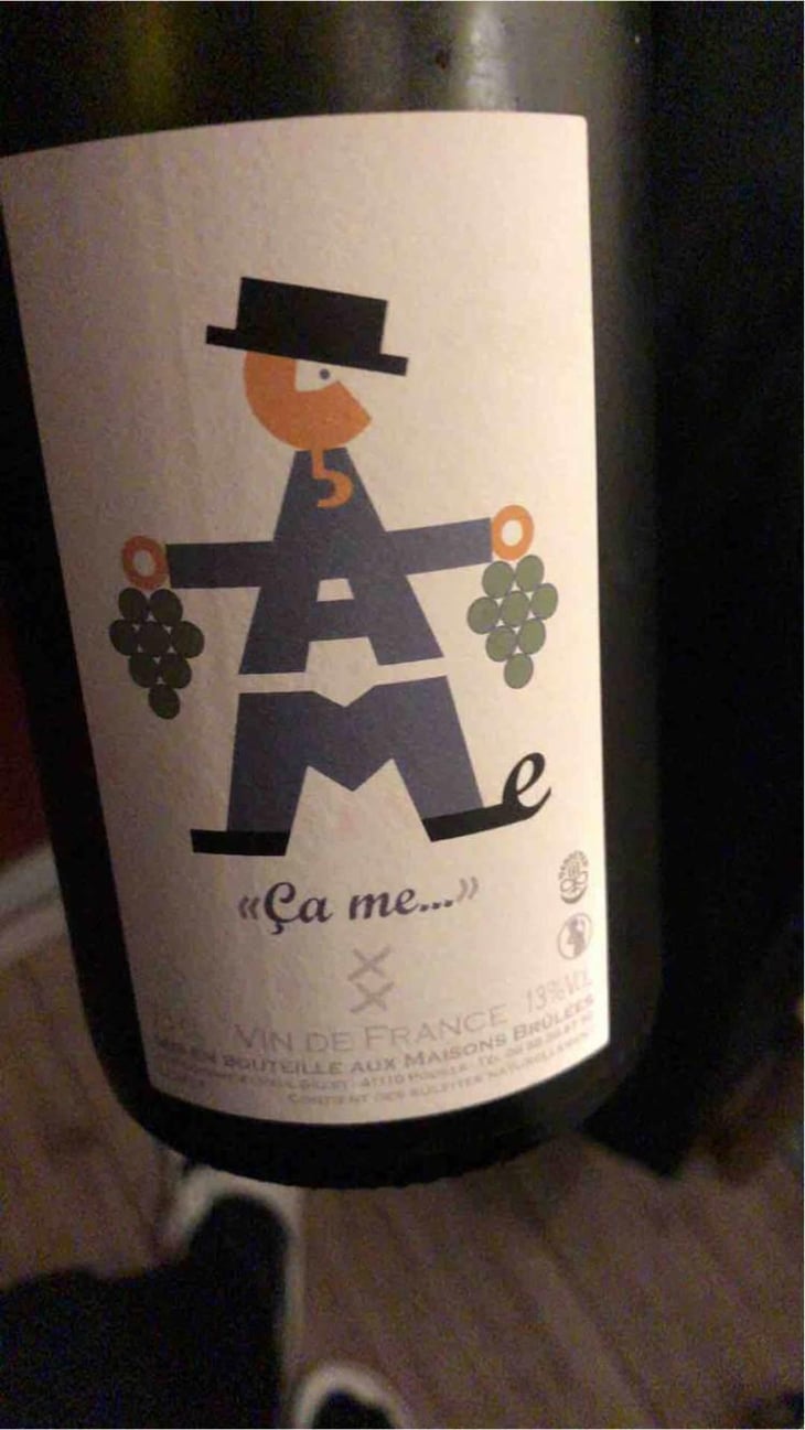 "Ça me..." - Domaine des Maisons Brûlées - Corinne & Paul Gillet 
