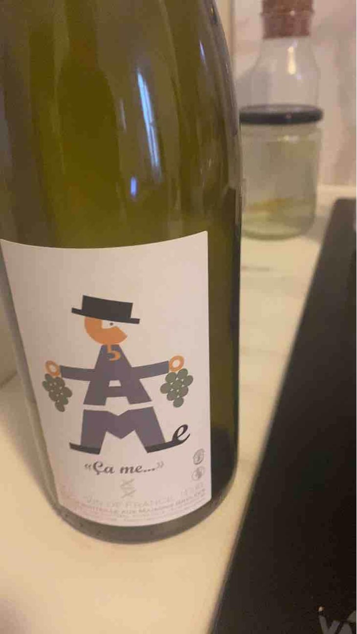 "Ça me..." - Domaine des Maisons Brûlées - Corinne & Paul Gillet 