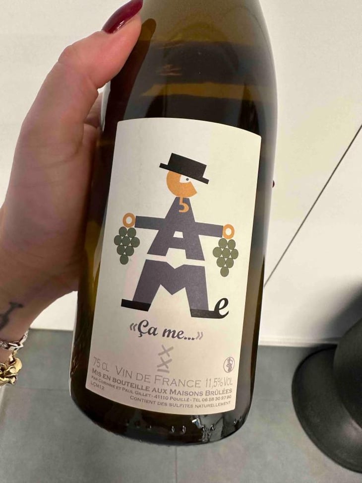 "Ça me..." - Domaine des Maisons Brûlées - Corinne & Paul Gillet 