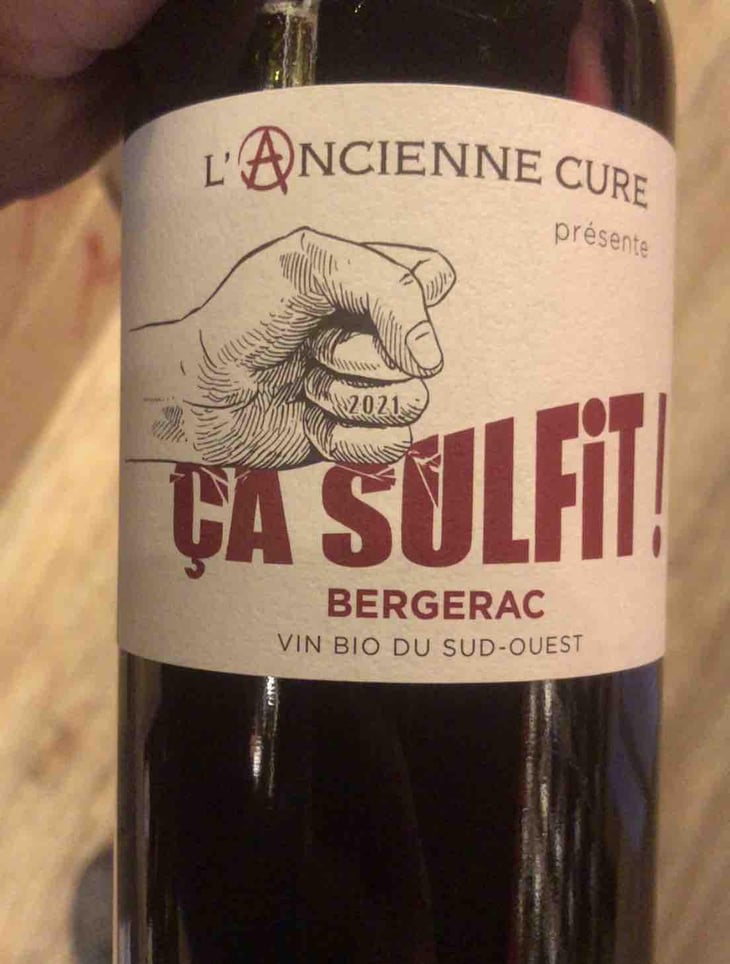 Ça Sulfit - Domaine de l’Ancienne Cure - Christian Roche 