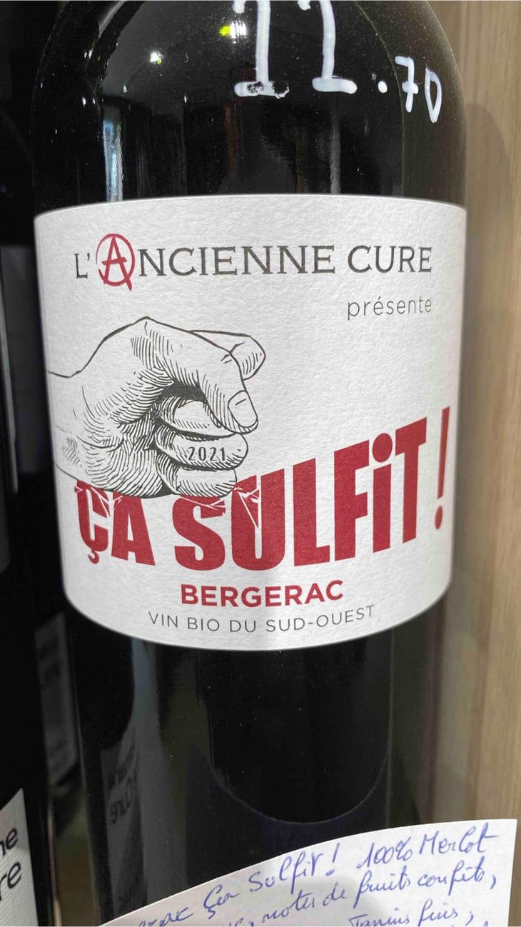 Ça Sulfit - Domaine de l’Ancienne Cure - Christian Roche 