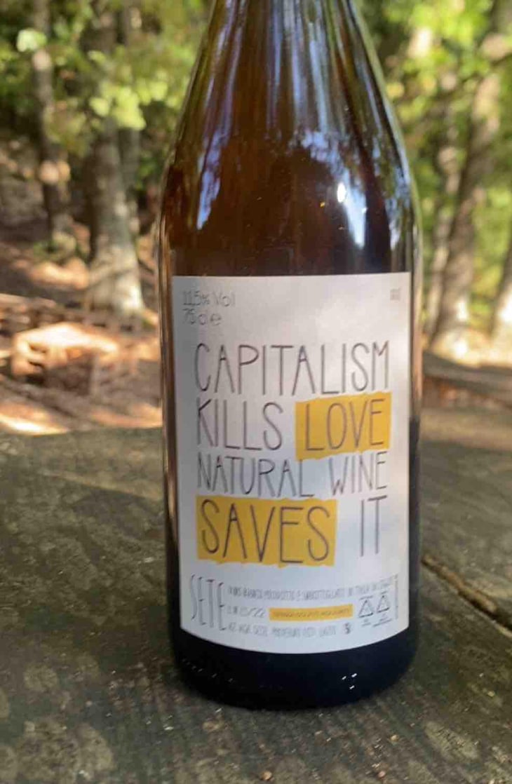 Capitalism Kills Love Natural Wine Saves It - Sete - Vini Naturali - Emiliano Giorgi, Arcangelo Galuppi, Martina D’Alessio -2020