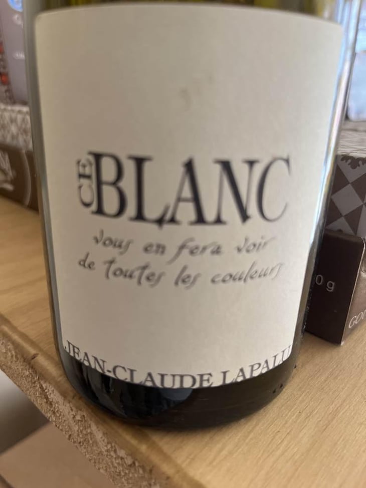 Ce Blanc vous en fera voir de toutes les couleurs - Jean-Claude Lapalu - Jean-Claude Lapalu 
