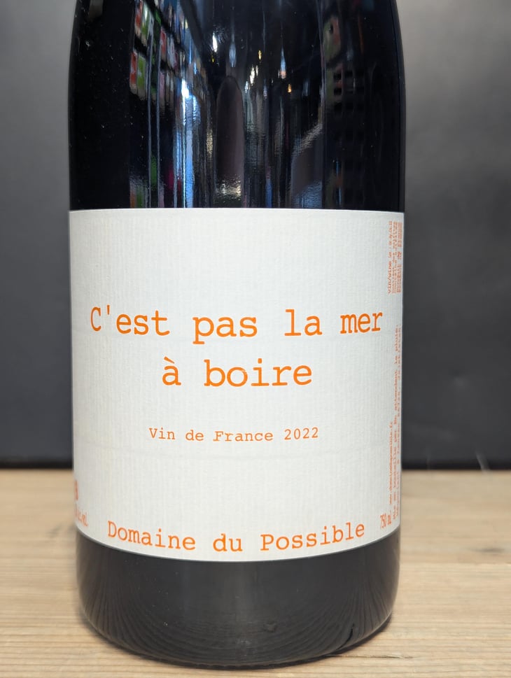 C'est pas la mer à boire - Domaine du Possible - Loïc Roure 