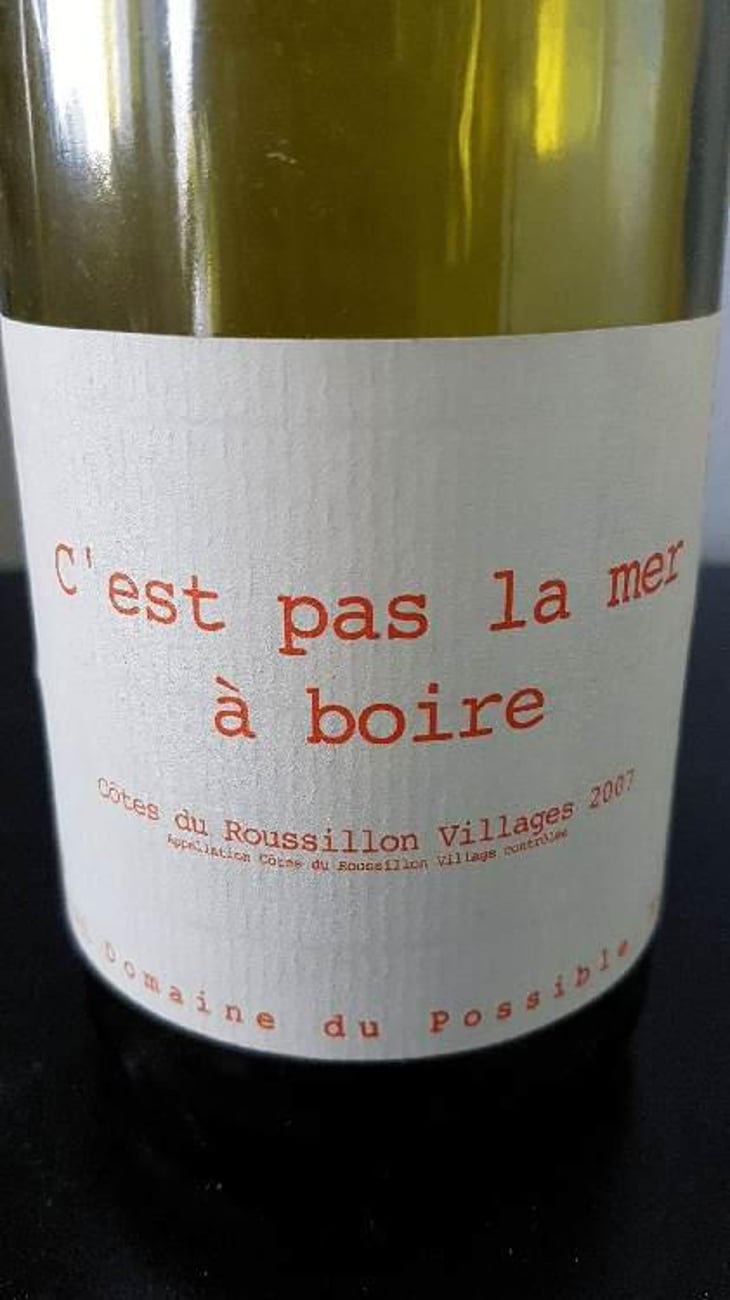 C'est pas la mer à boire - Domaine du Possible - Loïc Roure 