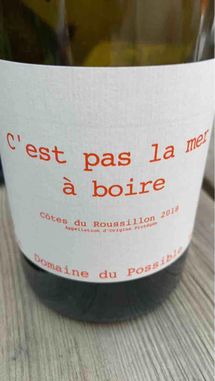 C'est pas la mer à boire - Domaine du Possible - Loïc Roure 