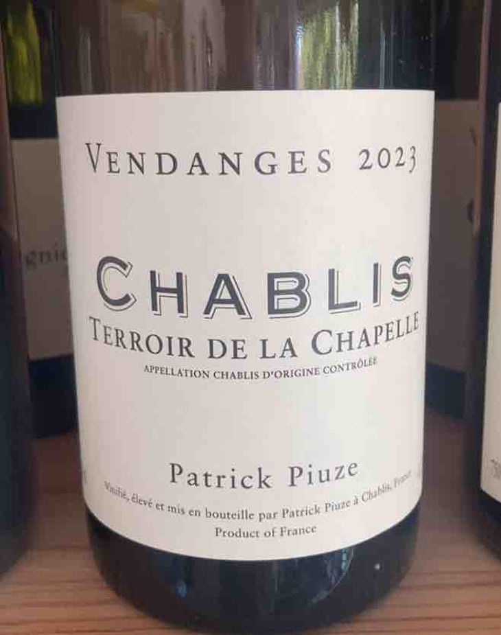 Chablis Terroir de la Chappelle - Patrick Piuze - Patrick Piuze -2023