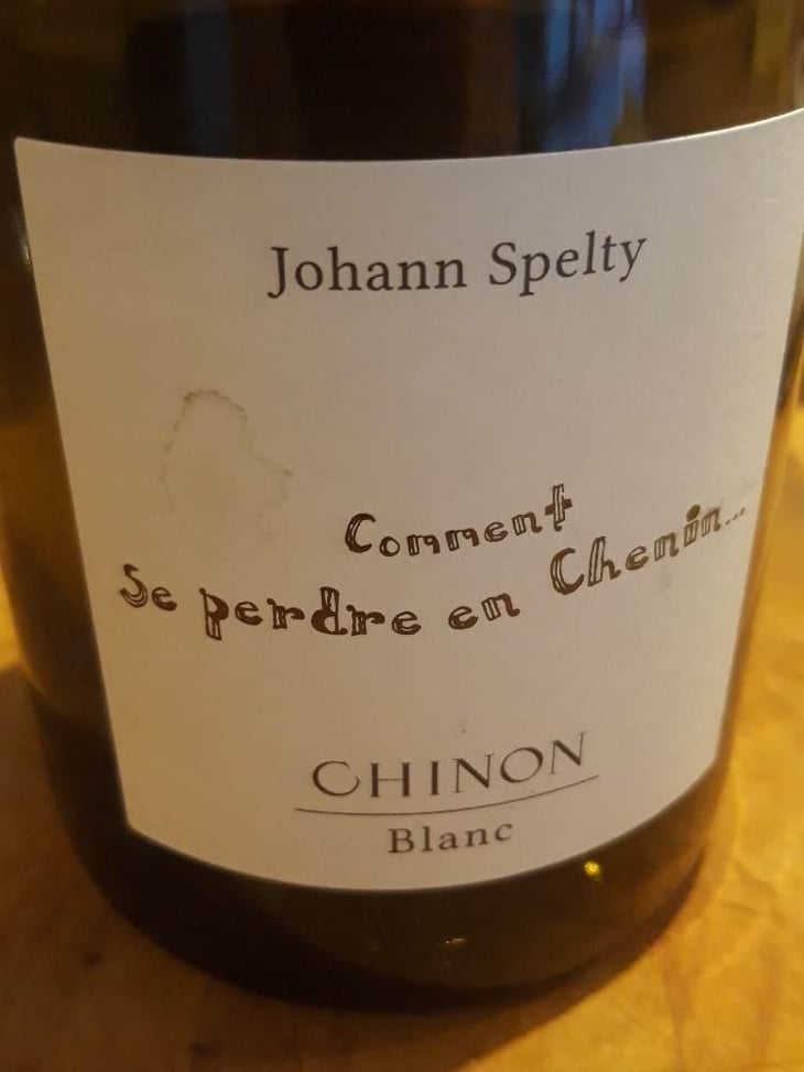 Comment Se Perdre En Chenin - Carroi Portier - Johann Spelty 